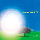 Infos "Jesus liebt Di"